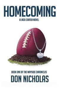 Homecoming: Book One of the Wayside Chronicles 1