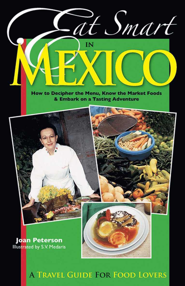 Joan Peterson - Eat Smart in Mexico, Häftad