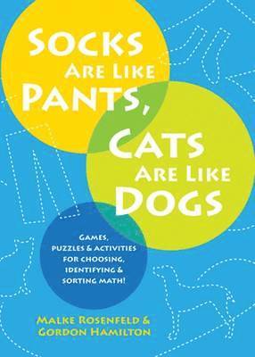 Malke Rosenfeld, Gordon Hamilton - Socks Are Like Pants, Cats Are Like Dogs, Häftad