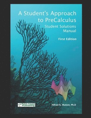 bokomslag A Student's Approach to Precalculus: Student Solutions Manual