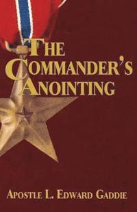 bokomslag The Commander's Anointing