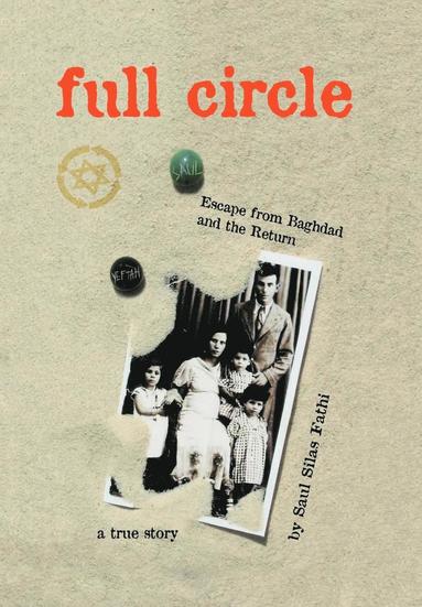 Silas Fathi, Saul - Full Circle, Inbunden