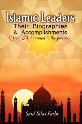 Saul Silas Fathi - Islamic Leaders, Inbunden