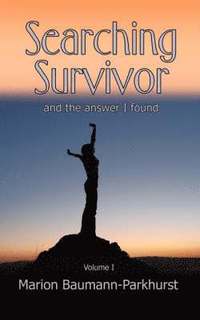 bokomslag Searching Survivor and the Answer I Found