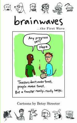 Brainwaves... the First Wave 1
