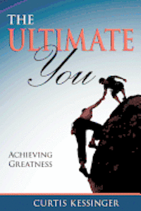 bokomslag The Ultimate You: Achieving Greatness