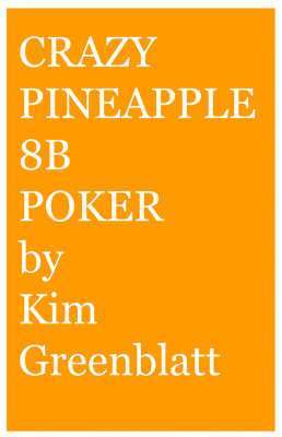 bokomslag Crazy Pineapple 8b Poker