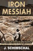 Iron Messiah