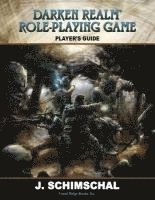 bokomslag Darken Realm Role Playing Game Player's Guide