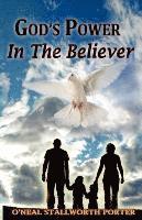 God's Power In The Believer 1