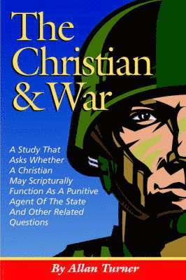 The Christian & War 1