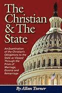 Allan Turner - The Christian & The State, Häftad