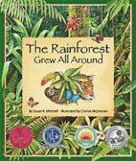 bokomslag The Rainforest Grew All Around