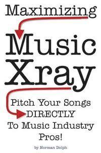 bokomslag Maximizing Music Xray