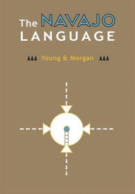 Robert W. Young & William Morgan, Robert W. Young, William Morgan, Robert W Young - Navajo Language, Inbunden