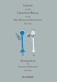 bokomslag Legend of the Ghostway Ritual in the Male Branch of Shootingway