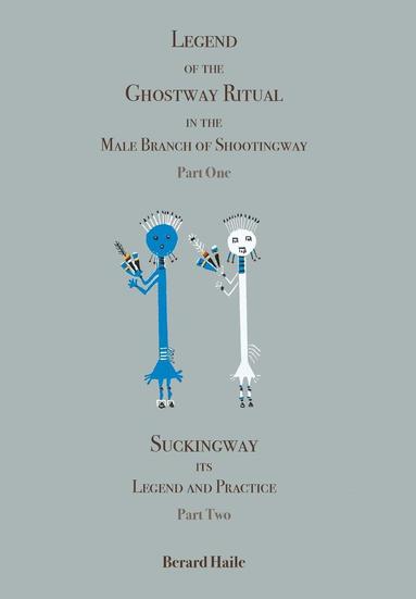 bokomslag Legend of the Ghostway Ritual in the Male Branch of Shootingway