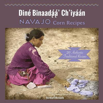 Navajo Corn Recipes 1