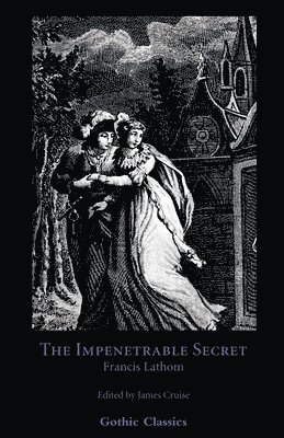 Francis, Lathom, Francis Lathom, James, Cruise, James Cruise - Impenetrable Secret, Find it Out!, Häftad