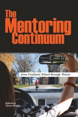 bokomslag The Mentoring Continuum