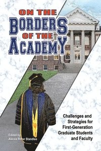 bokomslag On the Borders of the Academy
