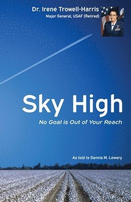 Sky High ~ No Goal Is Out of Your Reach 1