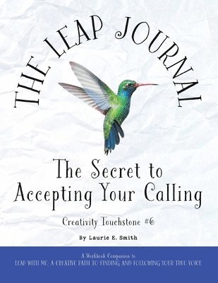 bokomslag The Leap Journal: The Secret to Accepting Your Calling