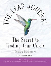 bokomslag The Leap Journal: The Secret to Finding Your Circle
