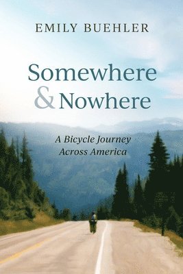 Somewhere and Nowhere 1