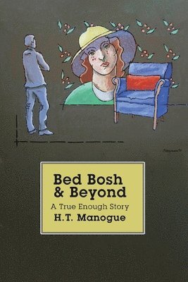 Bed Bosh & Beyond 1