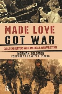 bokomslag Made Love, Got War