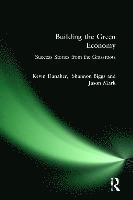 Kevin Danaher, Shannon Biggs, Jason Mark - Building the Green Economy, Häftad