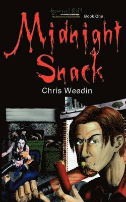 Chris Weedin - Midnight Snack, Häftad