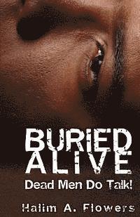 Buried Alive: Dead Men Do Talk! 1