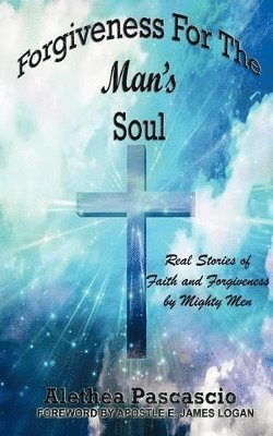 Forgiveness For The Man's Souls
