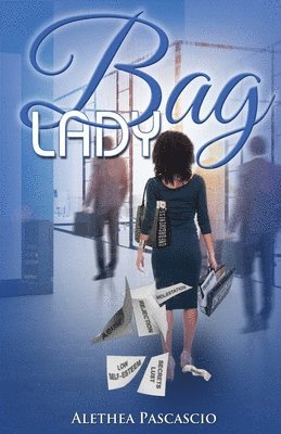 Bag Lady 1