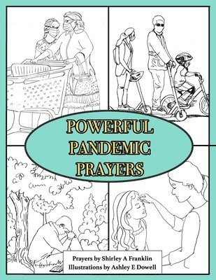 Powerful Pandemic Prayers