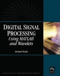 bokomslag Digital Signal Processing Using Matlab and Wavelets Book/CD Package