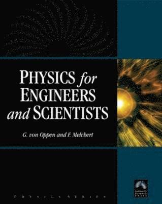 bokomslag Physics for Engineers and Scientists