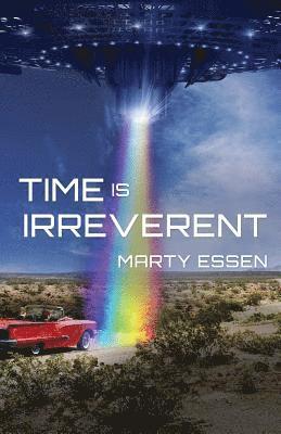 Time Is Irreverent 1