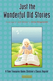 Just the Wonderful Old Stories