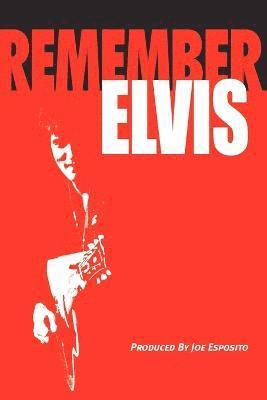 Remember Elvis 1