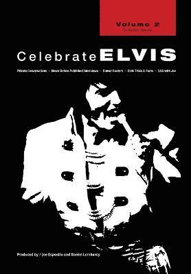 Joe Esposito, Daniel Lombardy - Celebrate Elvis - Volume 2, Häftad