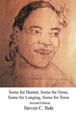 bokomslag Some for Humor, Some for Verse, Some for Longing, Some for Terse