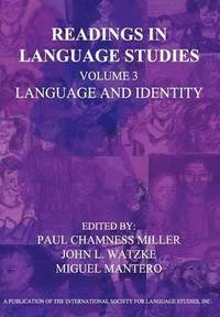 bokomslag Readings in Language Studies Volume 3, Language and Identity