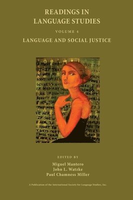 Miguel Mantero, John L. Watzke, Paul Chamness Miller - Language and Social Justice, Inbunden