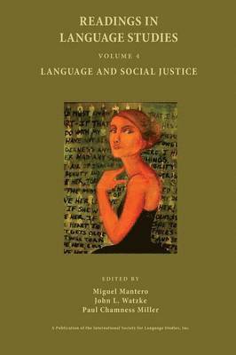 Miguel Mantero, John L. Watzke, Paul Chamness Miller, John Louis Watzke - Language and Social Justice, Häftad