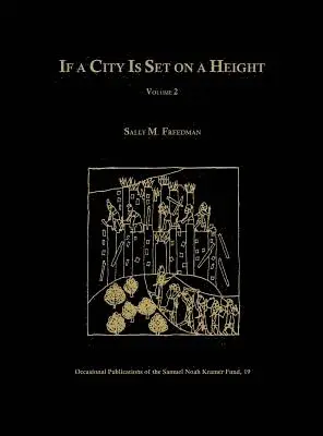 Sally M. Freedman - If a City Is Set on a Height, Volume 2, Inbunden. Tillgänglighet: Tillfälligt slut