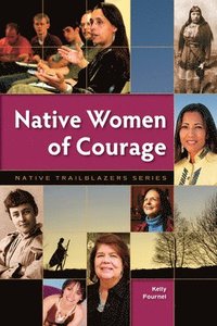 bokomslag Native Women of Courage