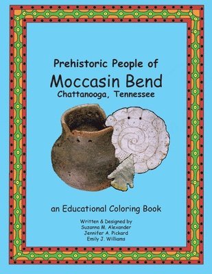 Prehistoric People of Moccasin Bend 1